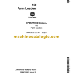 John Deere 100 Farm Loaders Operator's Manual (OMW28525)