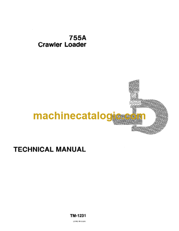 John Deere 755A Crawler Loader Technical Manual (TM1231)