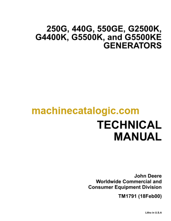 John Deere 250G 440G 550GE G2500K G4400K G5500K and G5500KE Generators Technical Manual (TM1791)