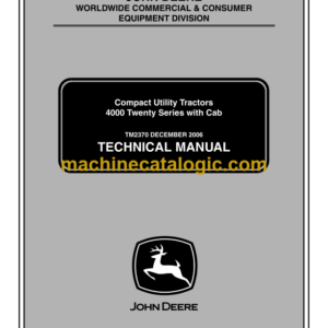 John Deere 4000 Twenty Series with Cab Compact Utility Tractors Technical Manual (TM2370)