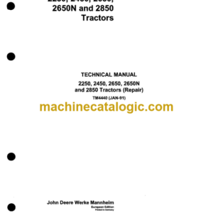 John Deere 2250, 2450, 2650, 2650N and 2850 Tractors Technical Manual (TM4440)