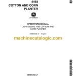 John Deere 4493 Cotton and Corn Planter Operator's Manual (OMB25358)