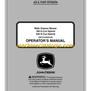 John Deere 180 and 220 E-Cut Hybrid Walk Greens Mower Operator's Manual (OMTCU32639)