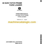 John Deere 48 Quik-Tatch Frame Farm Loader Operator's Manual (OMW21324)