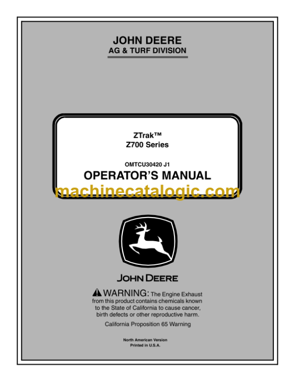 John Deere Z700 Series ZTrak Operator's Manual (OMTCU30420)