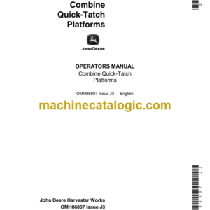 John Deere Combine Quick-Tatch Platforms Operator's Manual (OMH86807)