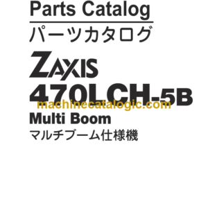 Hitachi ZX470LCH-5B Multi Boom Parts Catalog