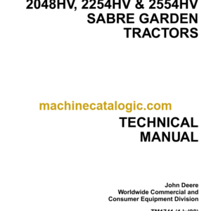 John Deere 2048HV 2254HV & 2554HV SABRE GARDEN TRACTORS Technical Manual (TM1741)