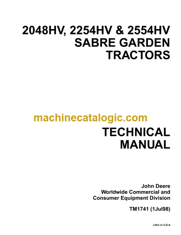 John Deere 2048HV 2254HV & 2554HV SABRE GARDEN TRACTORS Technical Manual (TM1741)