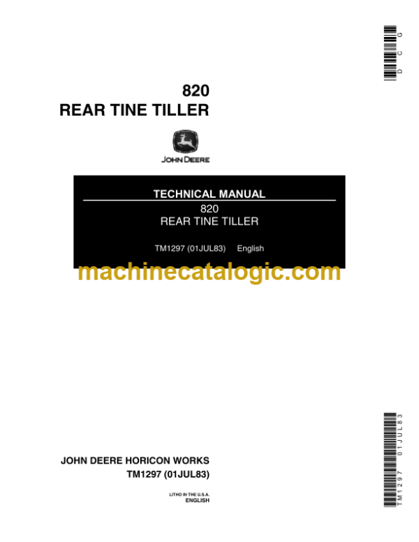 John Deere 820 Rear Tine Tiller Technical Manual (TM1297)