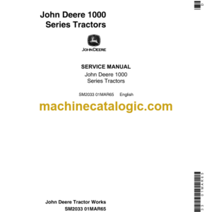 John Deere 1000 Series Tractors Service Manual (SM2033)