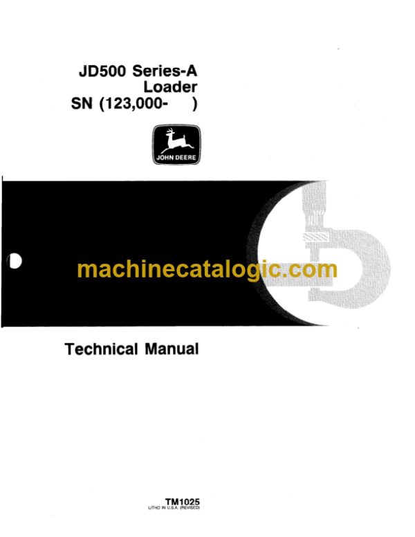 John Deere JD500 Series-A Loader Technical Manual (TM1025)