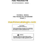 John Deere 753G Tracked F/B Technical Manual (TM1887-2)