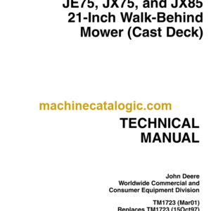 John Deere JA60 JA62 JA65 JE75 JX75 and JX85 21-inch Walk-Behind Mower (Cast Deck) Technical Manual (TM1723)