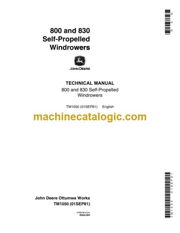 John Deere 800 and 830 Self-Propelled Windrowers Technical Manual (TM1050)