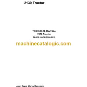 John Deere 2130 Tractor Technical Manual (TM4272)