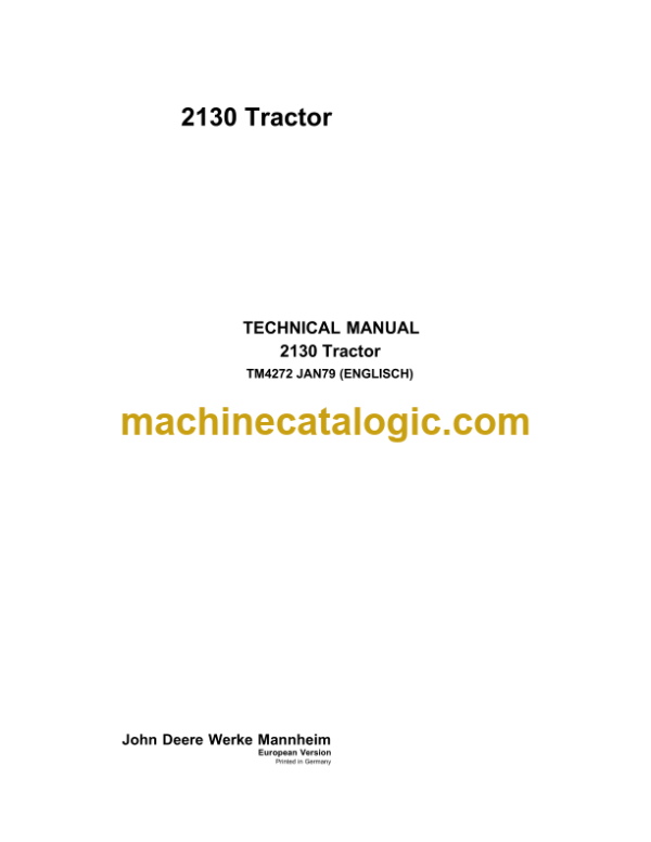 John Deere 2130 Tractor Technical Manual (TM4272)