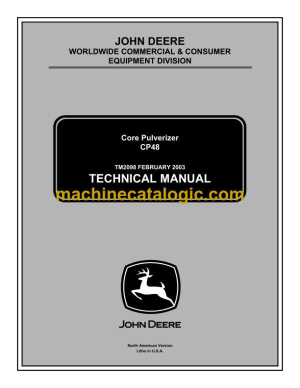 John Deere CP48 Core Pulverizer Technical Manual (TM2098)