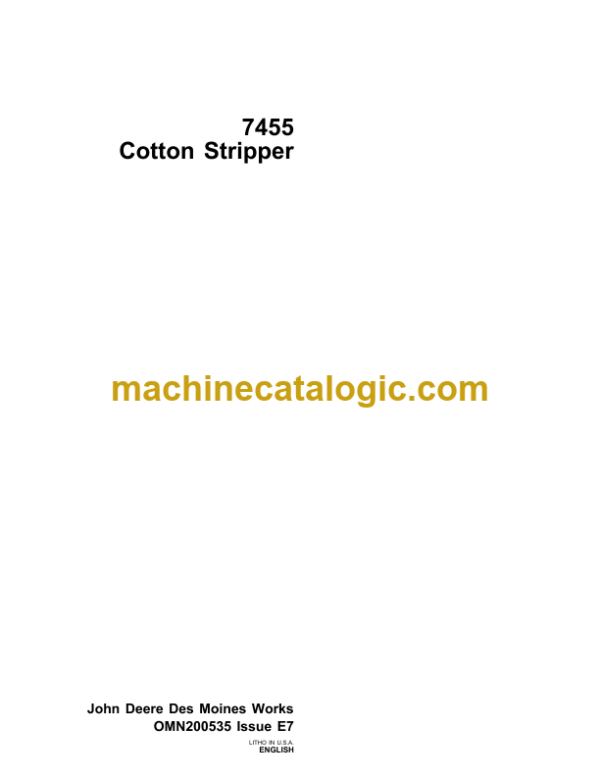 John Deere 7455 Cotton Stripper Operator's Manual (OMN200535)