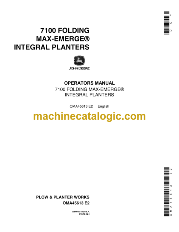 John Deere 7100 FOLDING MAX-EMERGE INTEGRAL PLANTERS Operator's Manual (OMA45613)