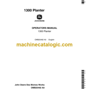 John Deere 1300 Planter Operator's Manual (OMB25492)