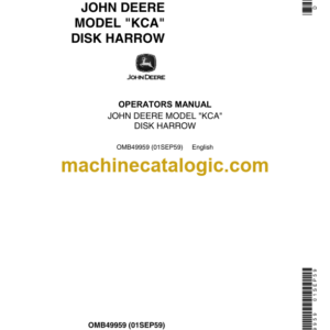 John Deere MODEL KCA Disk Harrow Operator's Manual (OMB49959)