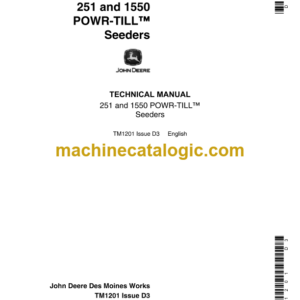John Deere 251 and 1550 Power Till Seeders Technical Manual (TM1201)