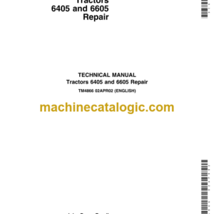 John Deere 6405 and 6605 Tractors Repair Technical Manual (TM4866)