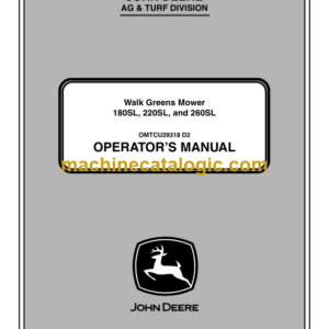 John Deere 180SL, 220SL, and 260SL Walk Greens Mower Operator's Manual (OMTCU29318)