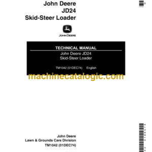 John Deere JD24 Skid Steer Loader Technical Manual (TM1042)