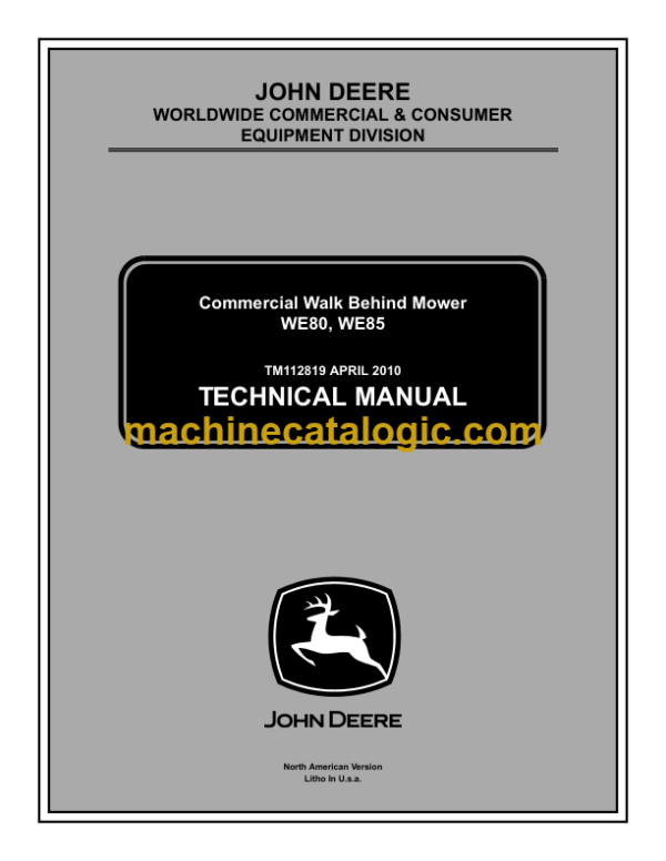 John Deere WE80, WE85 Commercial Walk Behind Mower Technical Manual (TM112819)