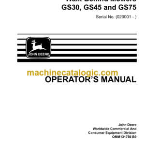 John Deere GS30, GS45 and GS75 Commercial Walk-Behind Mowers Operator's Manual (OMM131756B9)