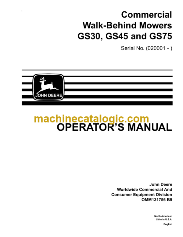 John Deere GS30, GS45 and GS75 Commercial Walk-Behind Mowers Operator's Manual (OMM131756B9)