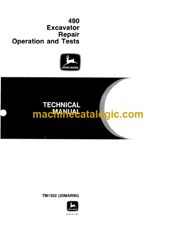 John Deere 490 Excavator Repair Operation and Test Technical Manual (TM1302)