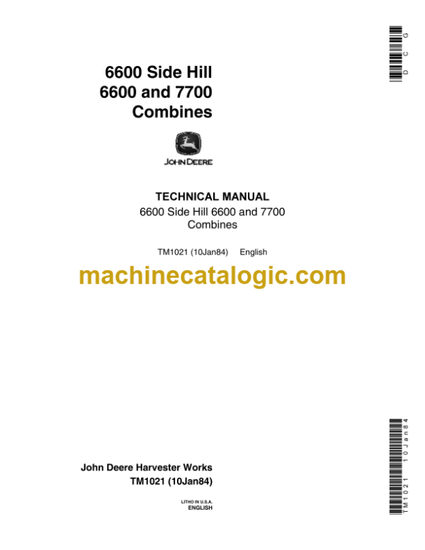 John Deere 6600 Side Hill 6600 and 7700 Combines Technical Manual (TM1021)