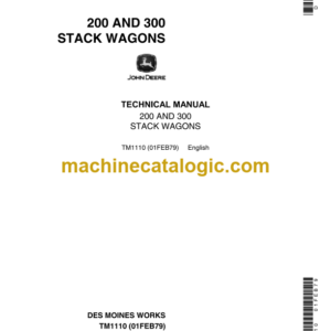 John Deere 200 and 300 Stack Wagons Technical Manual (TM1110)