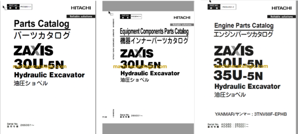 Hitachi ZX30U-5N Hydraulic Excavator Parts Catalog & Engine Parts Catalog & Equipment Components Parts Catalog
