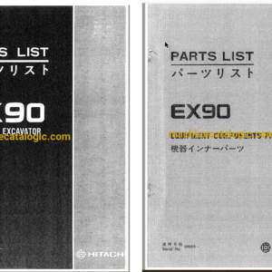 Hitachi EX90 Hydraulic Excavator Parts Catalog & Equipment Components Parts Catalog