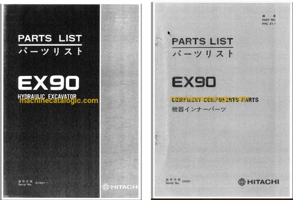 Hitachi EX90 Hydraulic Excavator Parts Catalog & Equipment Components Parts Catalog