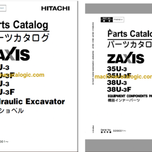 Hitachi ZX35U-3 ZX35U-3F ZX38U-3 ZX38U-3F Hydraulic Excavator Parts Catalog & Equipment Components Parts Catalog