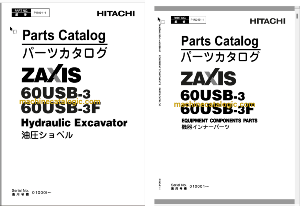Hitachi ZX60USB-3 ZX60USB-3F Hydraulic Excavator Parts Catalog & Equipment Components Parts Catalog
