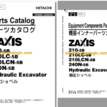Hitachi ZX210-5B ZX210LC-5B ZX210LCN-5B ZX240N-5B Hydraulic Excavator Parts and Equipment Components Parts Catalog