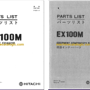 Hitachi EX100M Hydraulic Excavator Parts Catalog & Equipment Components Parts Catalog