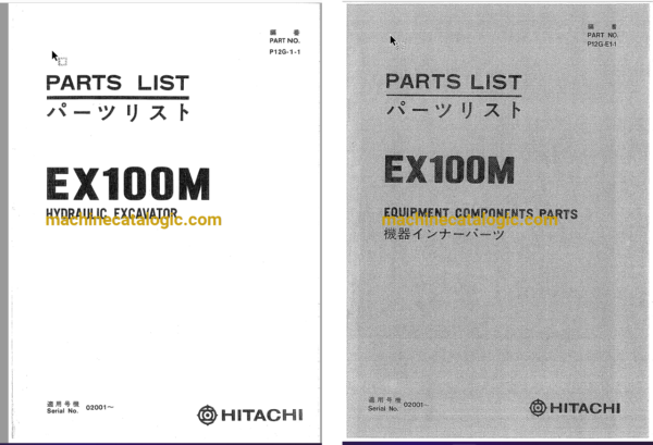 Hitachi EX100M Hydraulic Excavator Parts Catalog & Equipment Components Parts Catalog