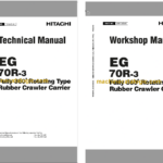 Hitachi EG70R-3 Rubber Crawler Carrier Technical and Workshop Manual