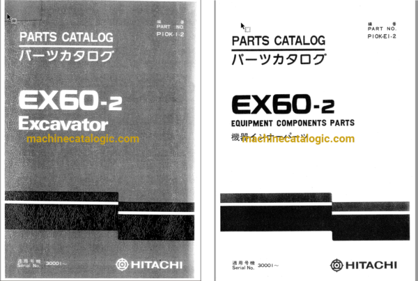 Hitachi EX60-2 Excavator Parts Catalog & Equipment Components Parts Catalog