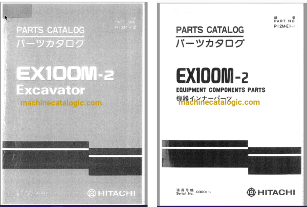 Hitachi EX100M-2 Excavator Parts Catalog & Equipment Components Parts Catalog