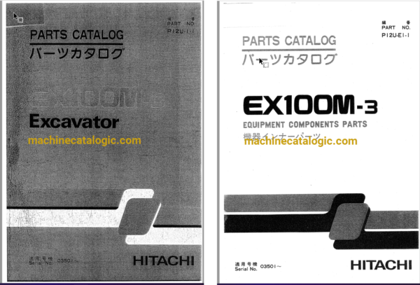 Hitachi EX100M-3 Excavator Parts Catalog & Equipment Components Parts Catalog