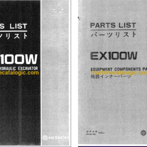 Hitachi EX100W Wheeled Hydraulic Excavator Parts Catalog & Equipment Components Parts Catalog