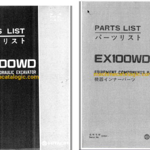 Hitachi EX100WD Wheeled Hydraulic Excavator Parts Catalog & Equipment Components Parts Catalog